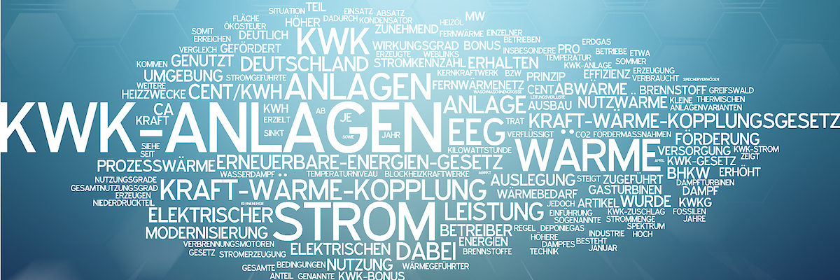 kwk, anlage, kwk-anlage, kraft, wärme, kopplung, kraft-wärme-k, kwk, anlage, kwk-anlage, kraft, wrme, kopplung, kraft-wrme-kopplung, anlagen, eeg, erneuerbare, energie, energien, deutschland, heizung, auslegung, umgebung, versorgung, cent, erdgas, kraft-wrme-kopplungsgesetz, bonus, kwk-bonus, definition, abstrakt, modern, design, wort, marketing, konzept, wrter, buchstaben, tag, blog, bausteine, darstellung, begriffe, frisch, jung, look, ansprechend, werbung, effekt, kraft-wärme-kopplung, kraft-wärme-kopplungsgesetz, wärme, wörter