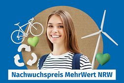 Frau mit Symbolen für Windrad, Recycling und Fahrrad, Text: Nachwuchspreis Mehrwert NRW