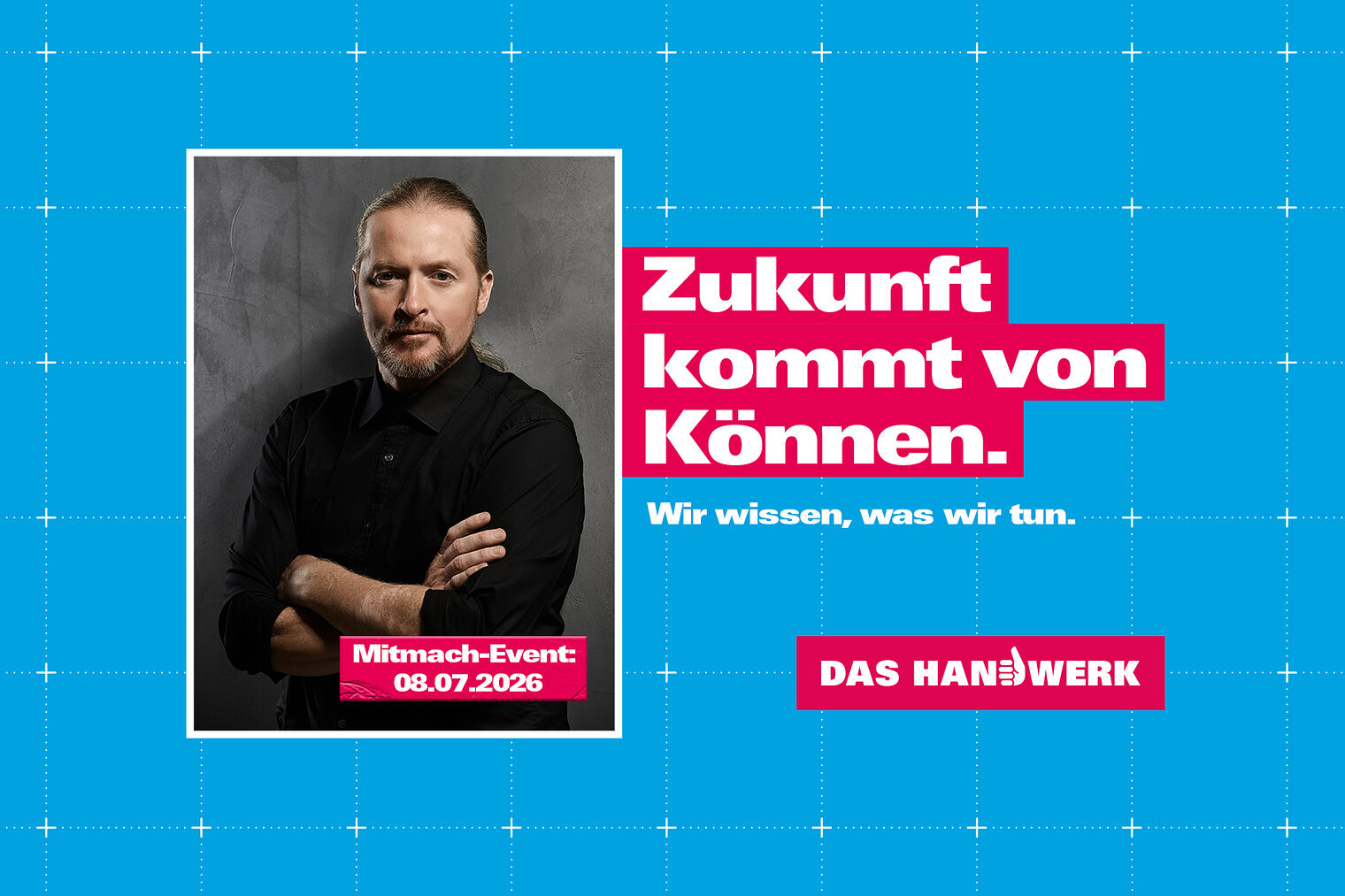 Portrait von Joey Kelly. Text: Zukunft kommt von Können. Wir wissen, was wir tun. Mitmach-Event 08.07.2026